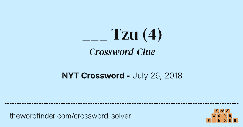 ___ Tzu crossword clue image