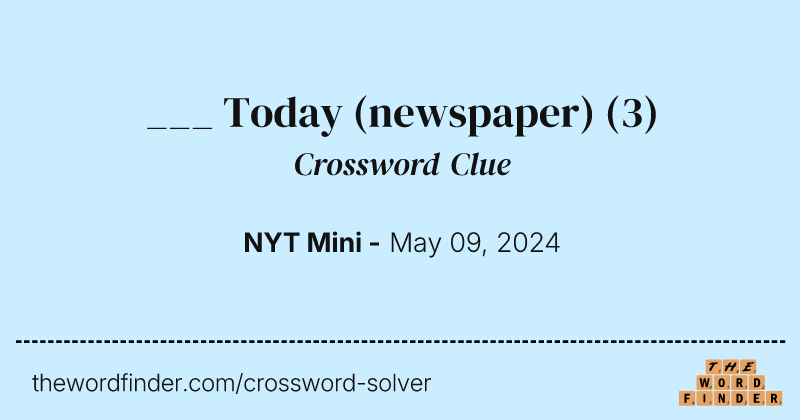 ___ Today (newspaper) crossword clue image