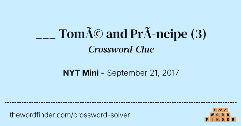___ Tomé and Príncipe crossword clue image