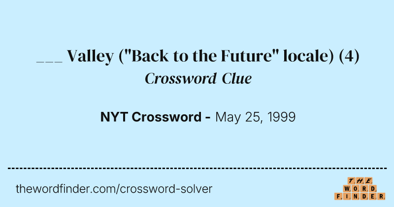 ___ Valley ("Back to the Future" locale) crossword clue image