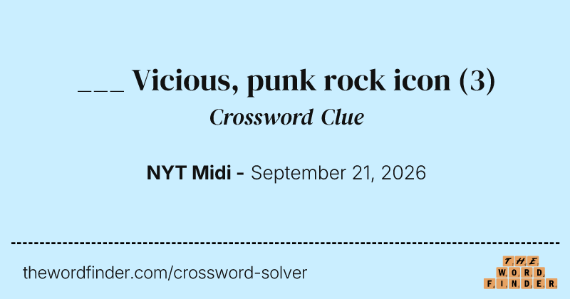 ___ Vicious, punk rock icon crossword clue image