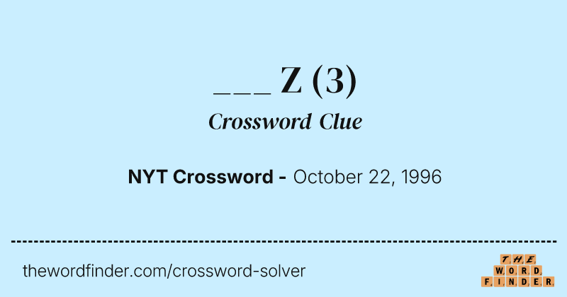 ___ Z crossword clue image