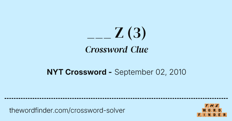 ___ Z crossword clue image