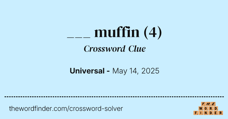 ___ muffin crossword clue image