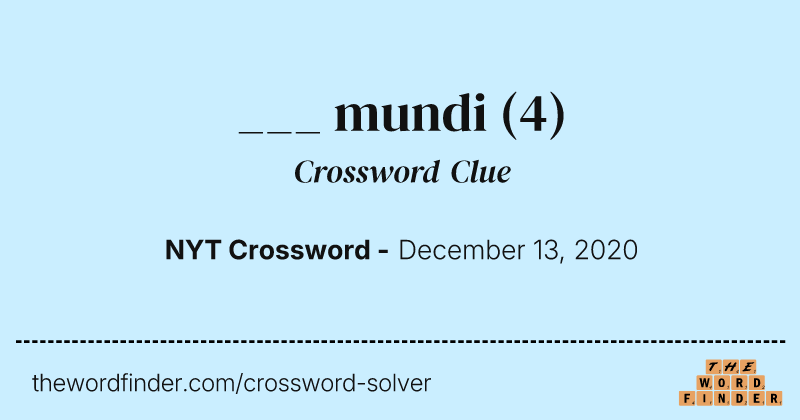 ___ mundi crossword clue image