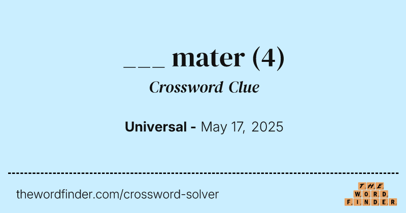 ___ mater crossword clue image