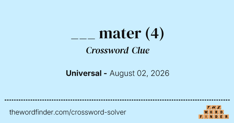 ___ mater crossword clue image