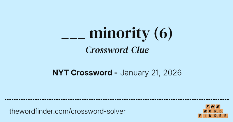 ___ minority crossword clue image