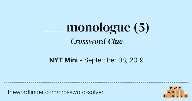 ___ monologue crossword clue image