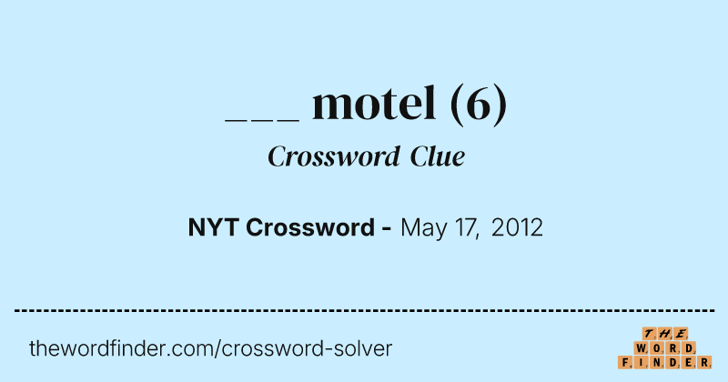 ___ motel crossword clue image