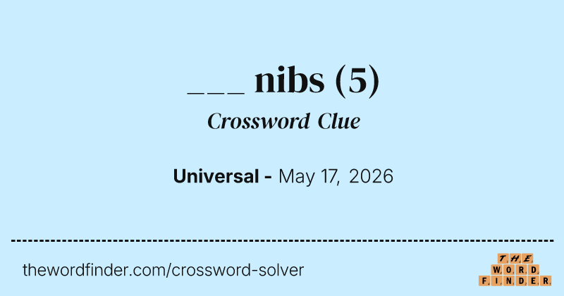 ___ nibs crossword clue image