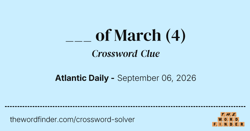 ___ of March crossword clue image