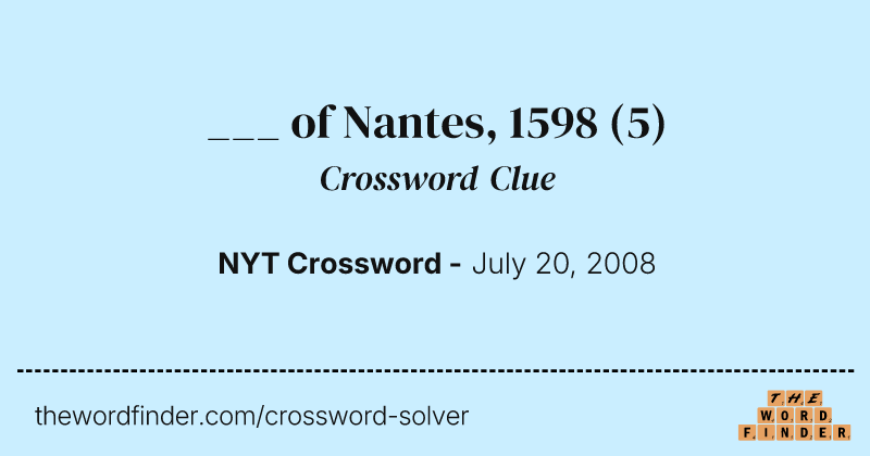 ___ of Nantes, 1598 crossword clue image