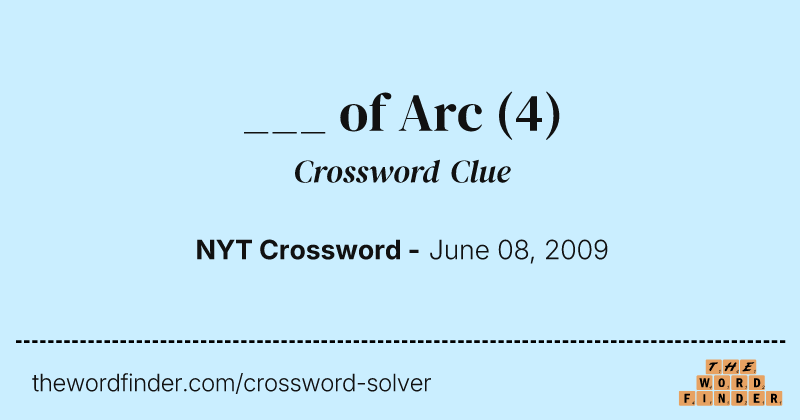 ___ of Arc crossword clue image