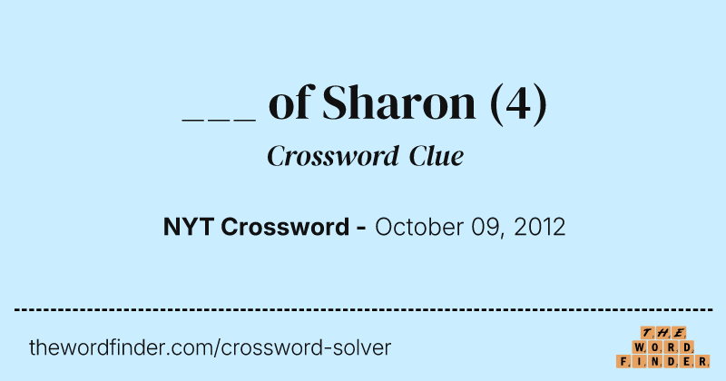 ___ of Sharon crossword clue image