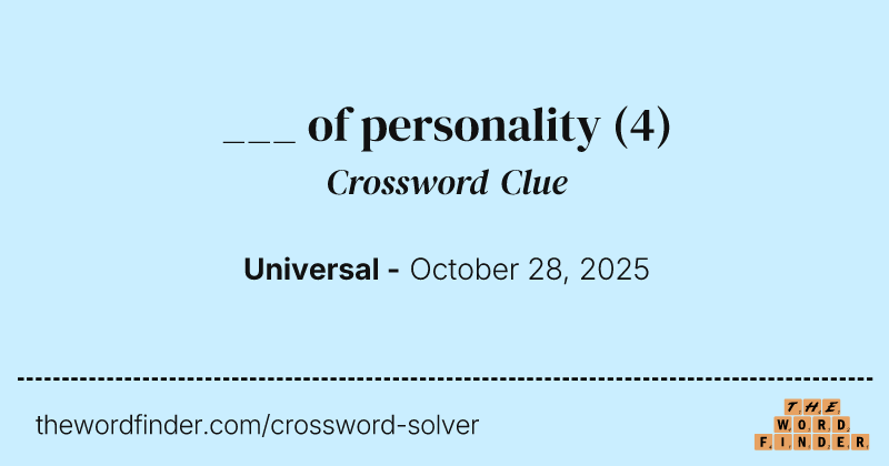 ___ of personality crossword clue image