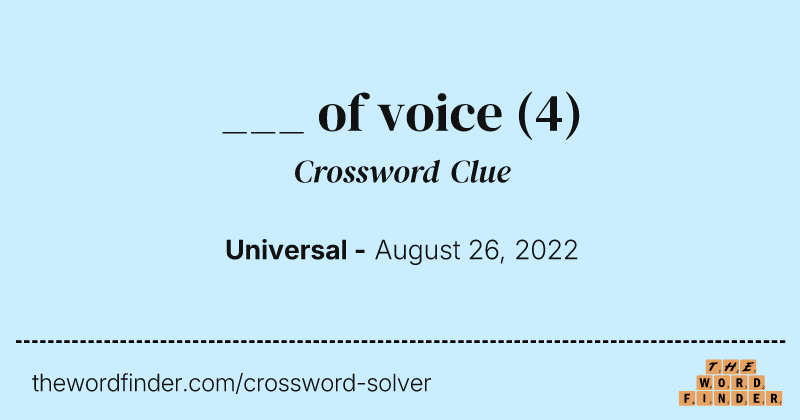 ___ of voice crossword clue image