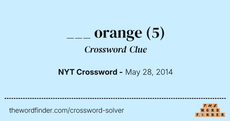 ___ orange crossword clue image