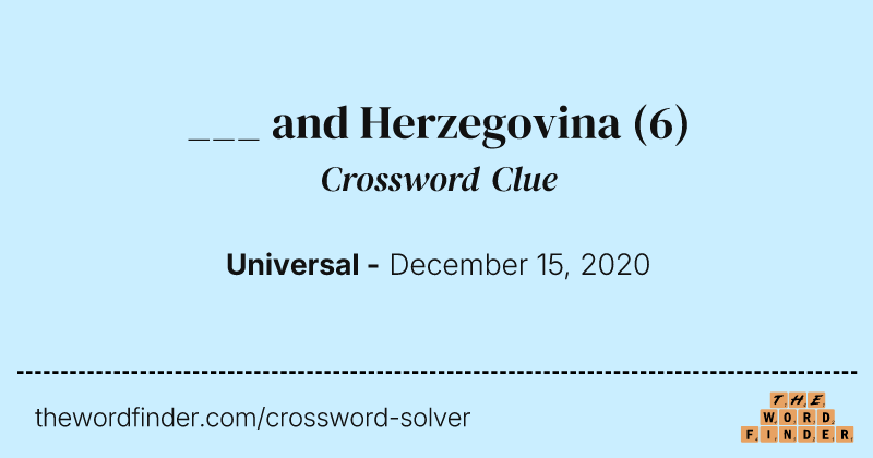 ___ and Herzegovina crossword clue image