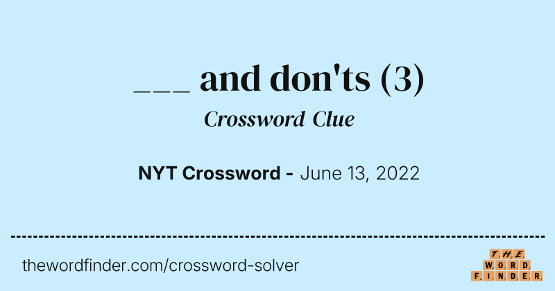 ___ and don'ts crossword clue image