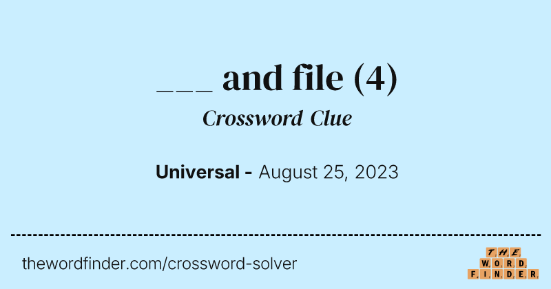 ___ and file crossword clue image