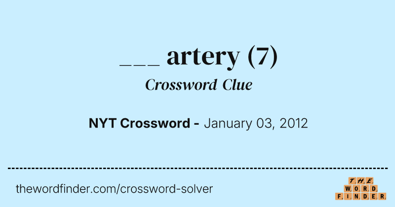 ___ artery crossword clue image