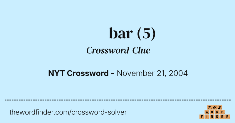 ___ bar crossword clue image