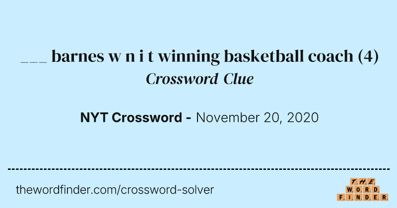 ___ barnes w n i t winning basketball coach crossword clue image