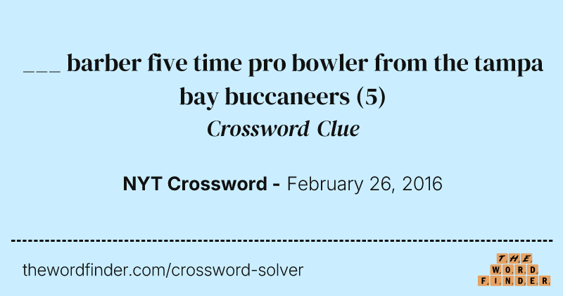 ___ barber five time pro bowler from the tampa bay buccaneers crossword clue image