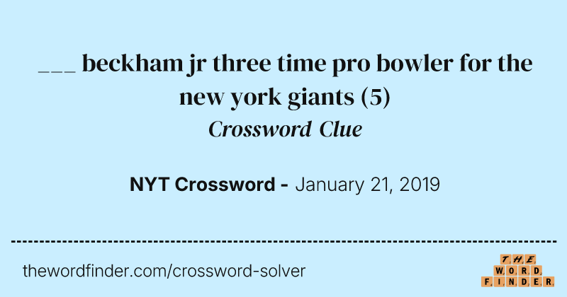 ___ beckham jr three time pro bowler for the new york giants crossword clue image