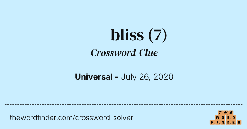 ___ bliss crossword clue image