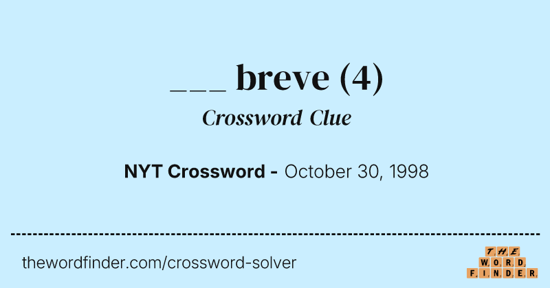 ___ breve crossword clue image