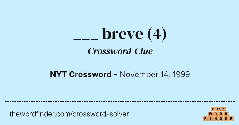 ___ breve crossword clue image