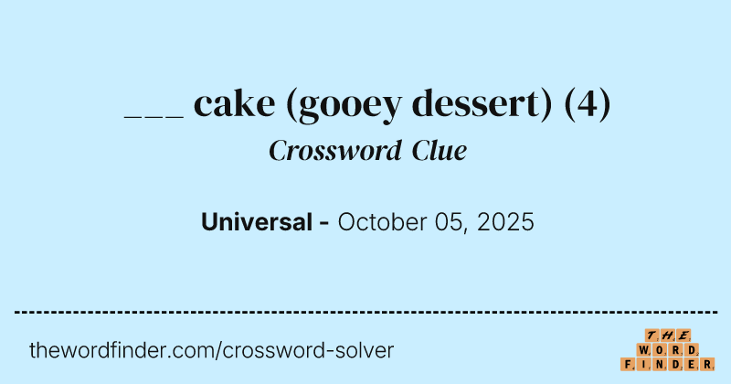 ___ cake (gooey dessert) crossword clue image