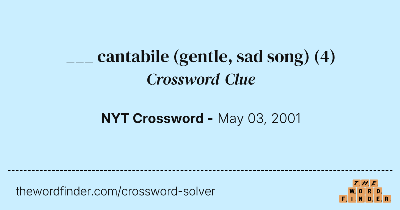 ___ cantabile (gentle, sad song) crossword clue image