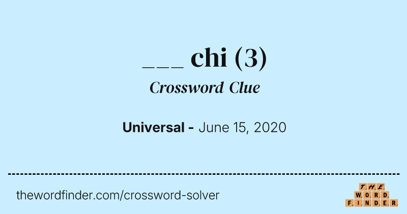 ___ chi crossword clue image