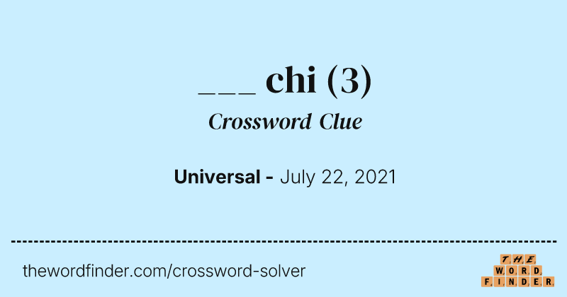 ___ chi crossword clue image