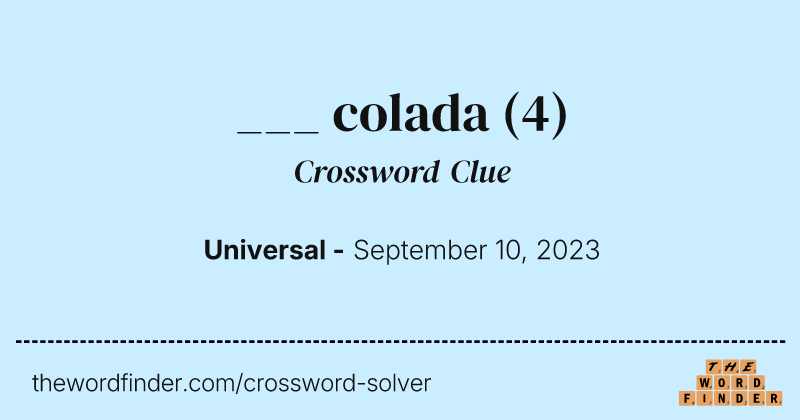 ___ colada crossword clue image