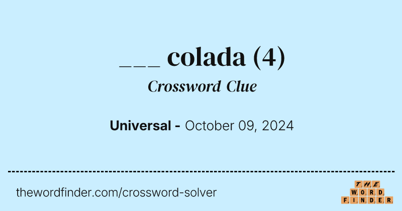 ___ colada crossword clue image