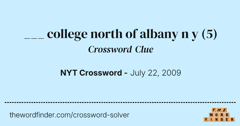___ college north of albany n y crossword clue image