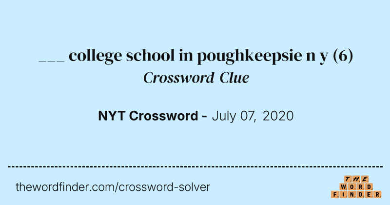 ___ college school in poughkeepsie n y crossword clue image