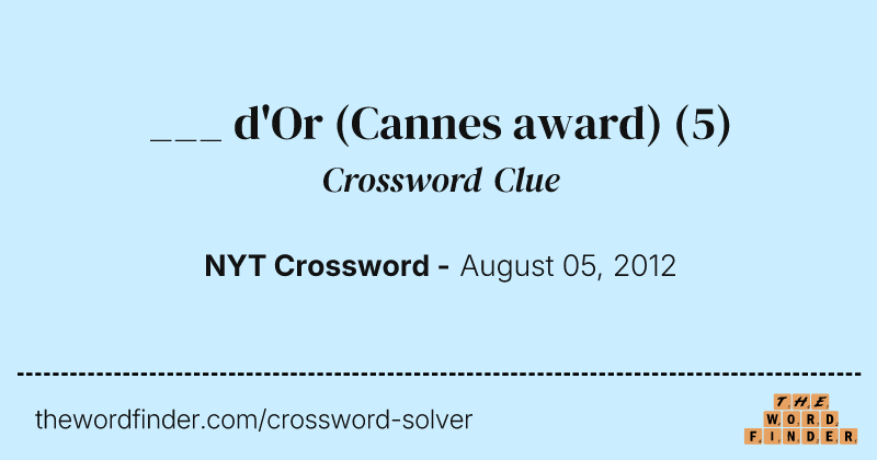 ___ d'Or (Cannes award) crossword clue image