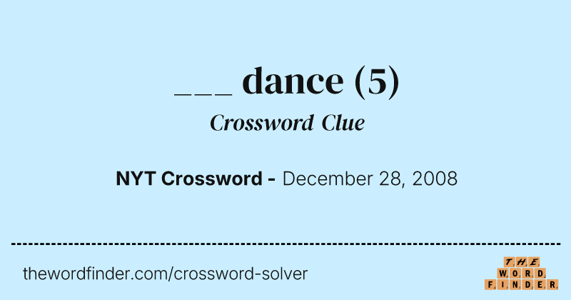 ___ dance crossword clue image