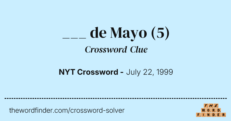 ___ de Mayo crossword clue image