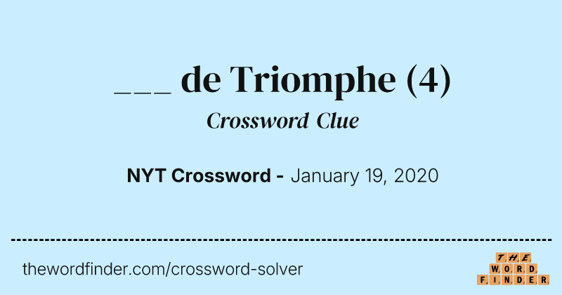 ___ de Triomphe crossword clue image