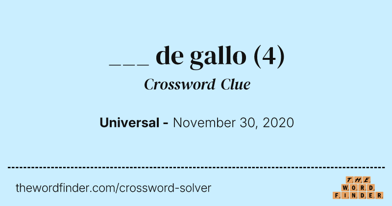 ___ de gallo crossword clue image