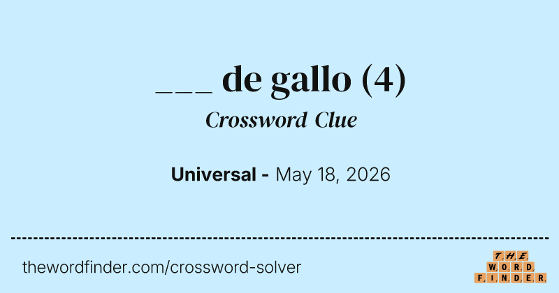 ___ de gallo crossword clue image