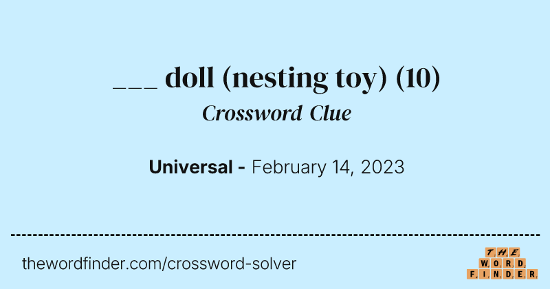 ___ doll (nesting toy) crossword clue image