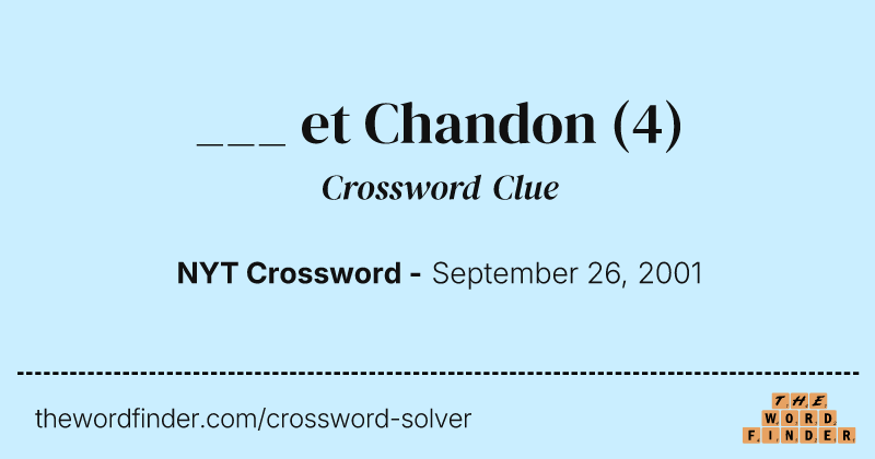 ___ et Chandon crossword clue image
