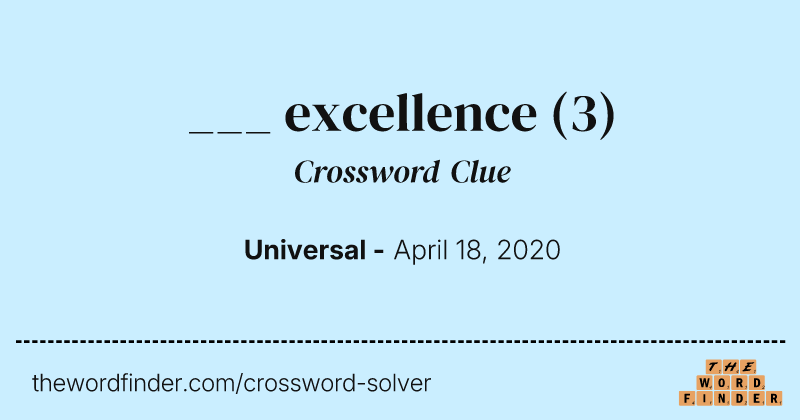 ___ excellence crossword clue image